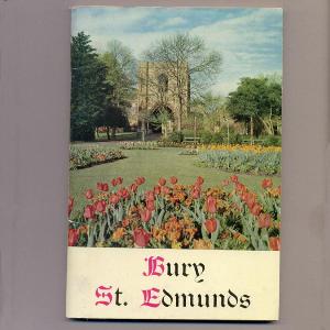 Guide Books - Great Britain - Bury St Edmunds, Official Guide
