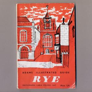 Guide Books - Great Britain - Rye, Illustrated Guide