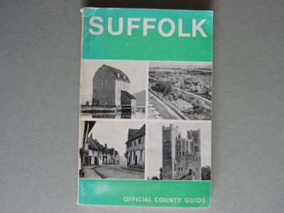 Guide Books - Great Britain - Suffolk. Official County Guide